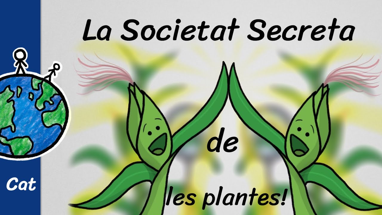 La Societat Secreta de les Plantes! de Minut de la Terra