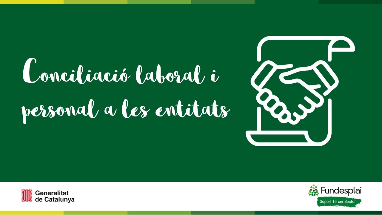 Conciliació laboral i personal a les entitats de Fundació Catalana de l'Esplai