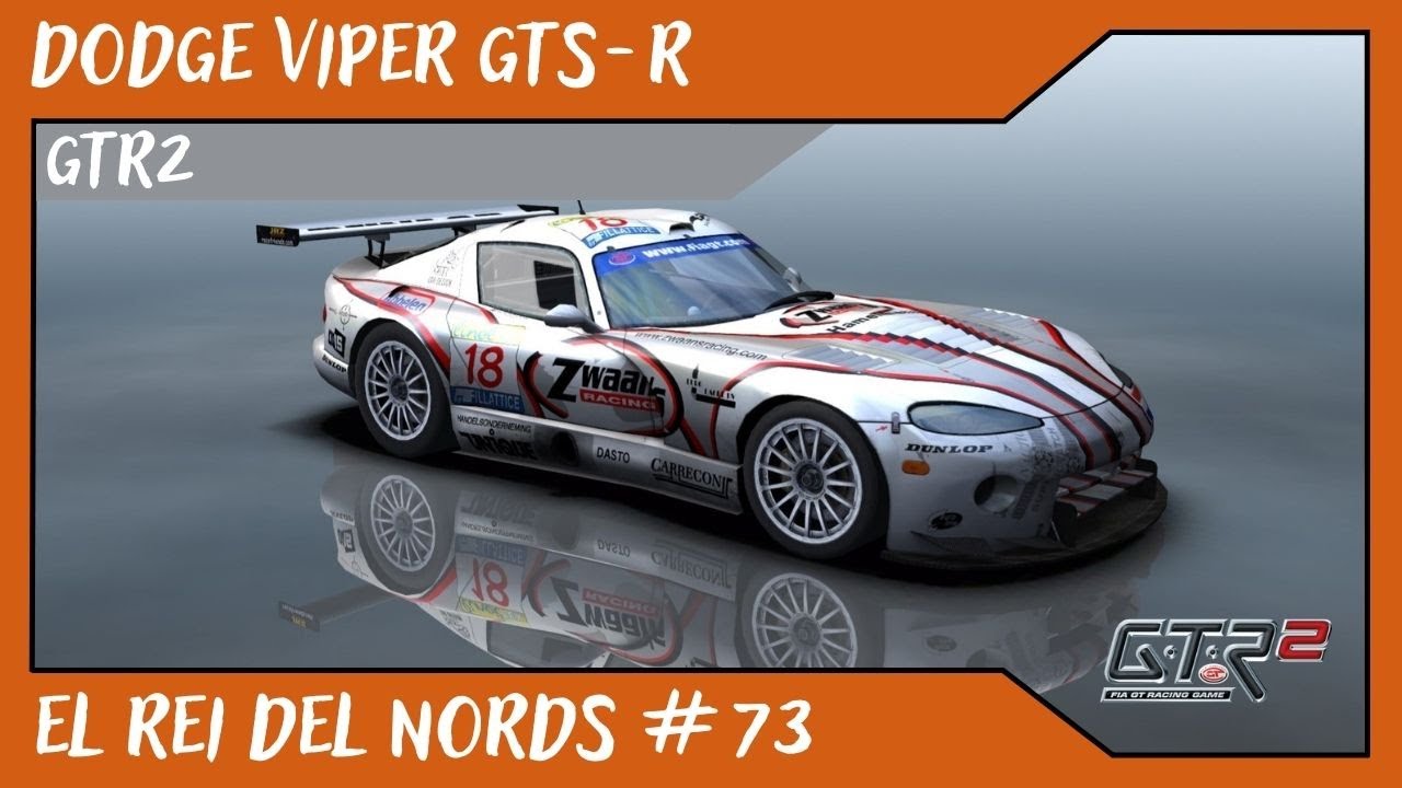 Dodge Vipe GTS-R // GTR2 // El REI del Nords #73 de Alvamoll7