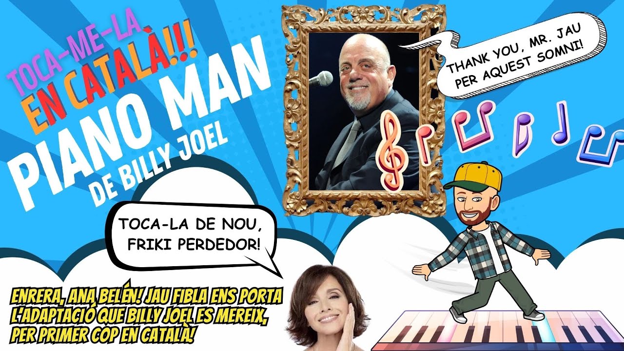 🎹Adaptació al català de Piano Man de Billy Joel!!!🎹 de JauTV