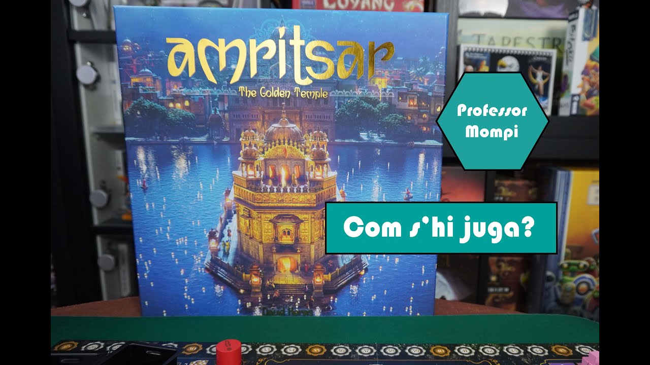 Amritsar (revisat per l'autor David Heras)- Joc de taula - Tutorial de Professor Mompi