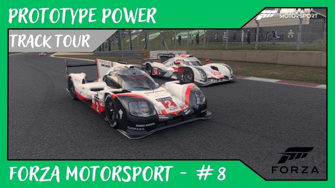 Track Tour - Prototype Power //FORZA Motorsport en PC// #8 de Alvamoll7
