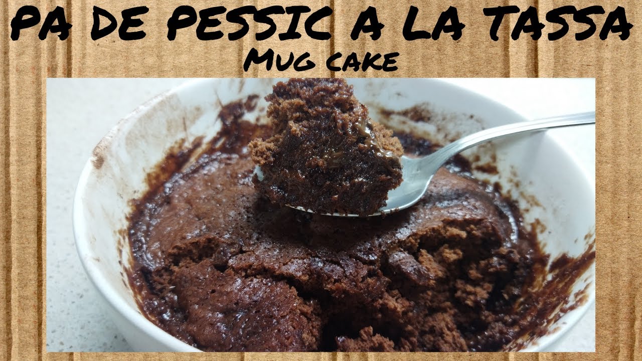 PA de PESSIC a la TASSA - recepta RÀPIDA - MUG CAKE - recepta en CATALÀ de Dolça Terra