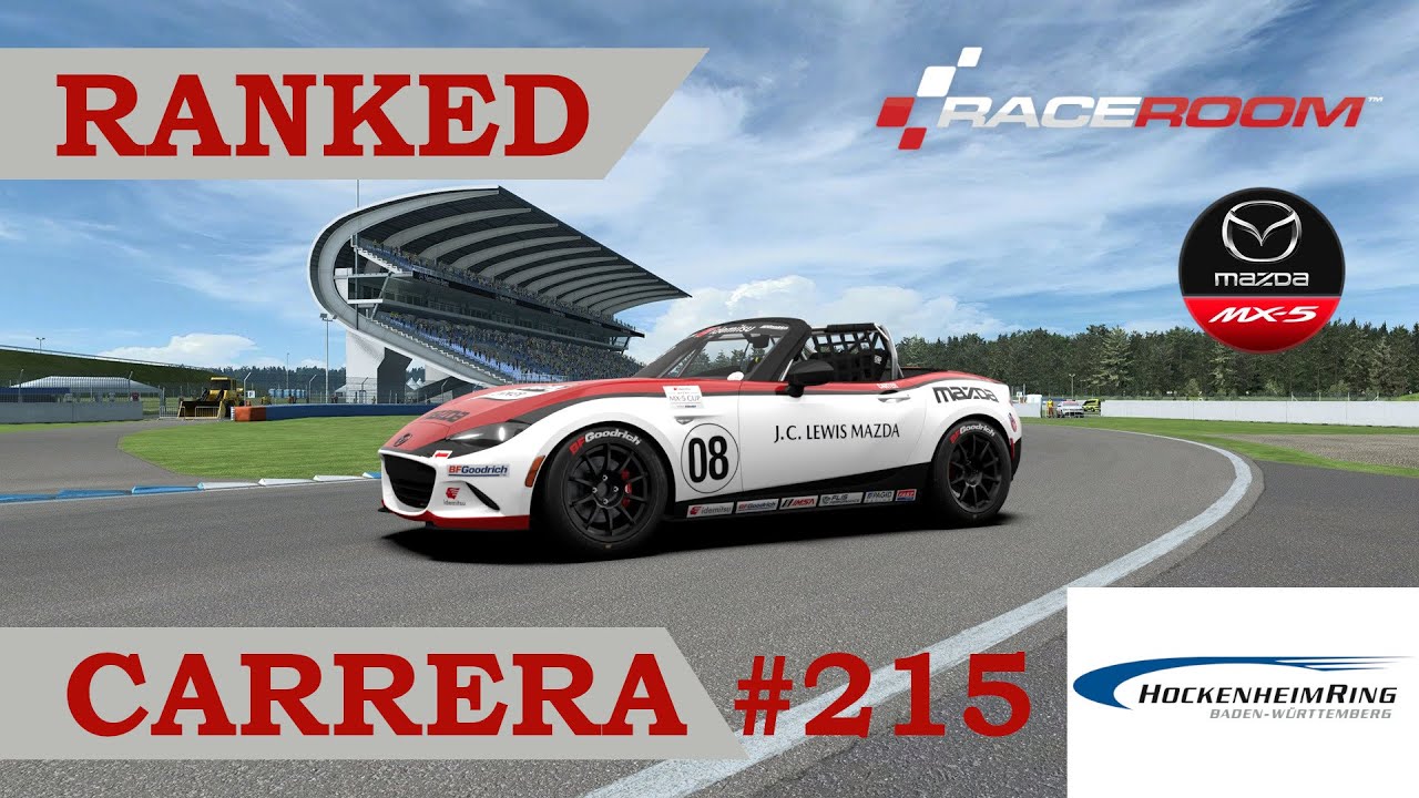 📈 RaceRoom - Ranked Cursa #215 - Circuit #hockenheimring - Mazda MX-5 de A tot Drap Simulador