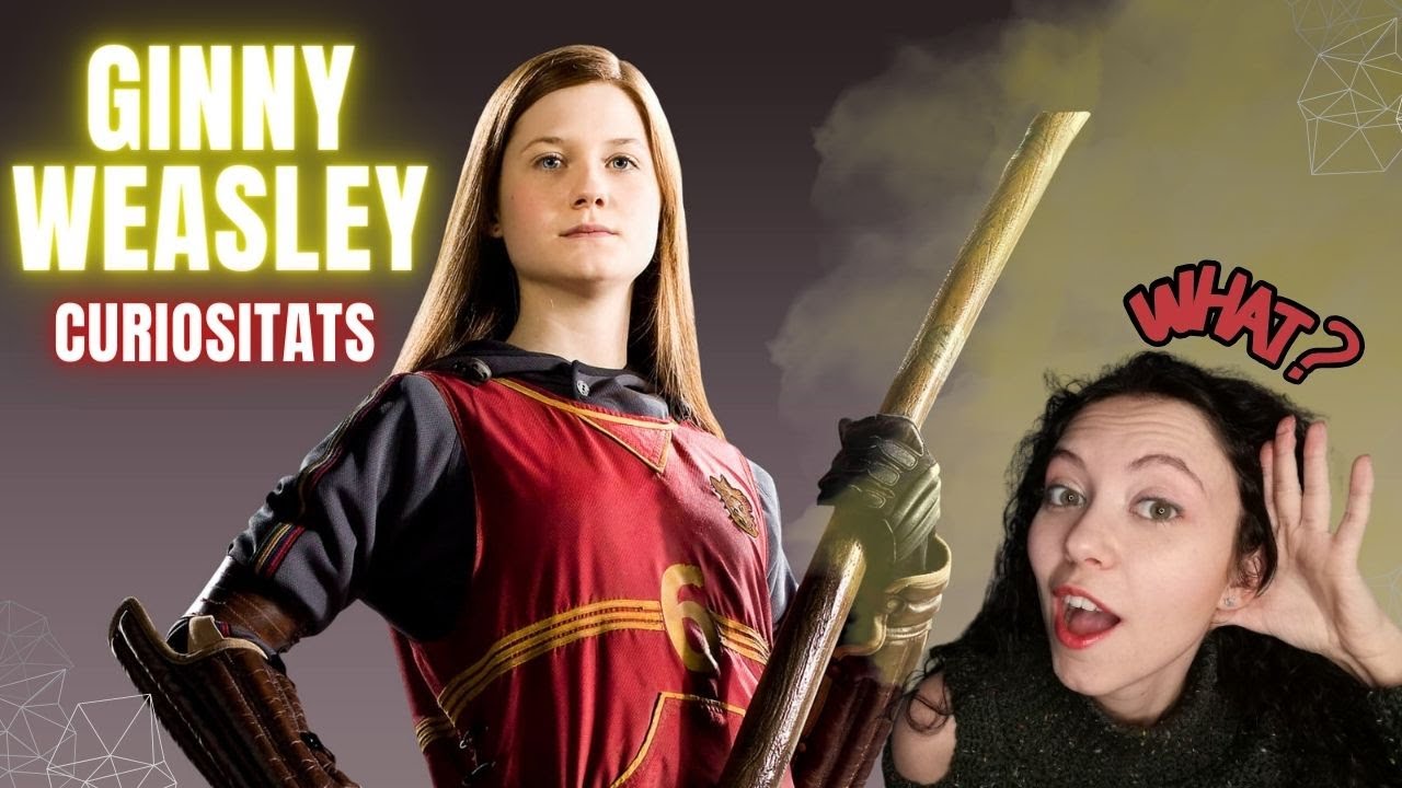 Curiositats de la Ginny Weasley 👩‍🦰 de Harry Potter en Català