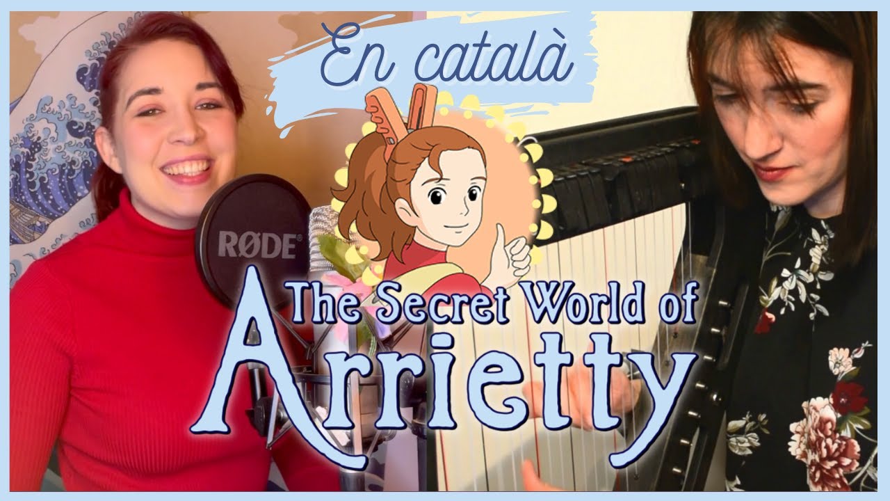 Arrietty's Song cover en català ft. @OlgaBenitoArpa de Aida x Música d'Anime en Català