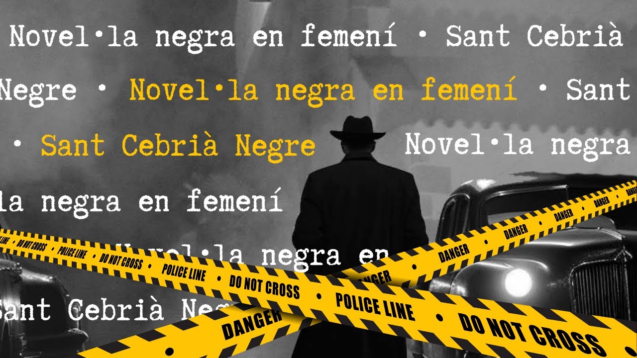 Novel·la negra en femení 🕵️‍♀️ Festival Sant Cebrià Negre 2024 de Paraula de Mixa