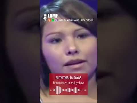 Ruth Thalía Sayas - Feminicidi en un reality show de La Nit Més Fosca