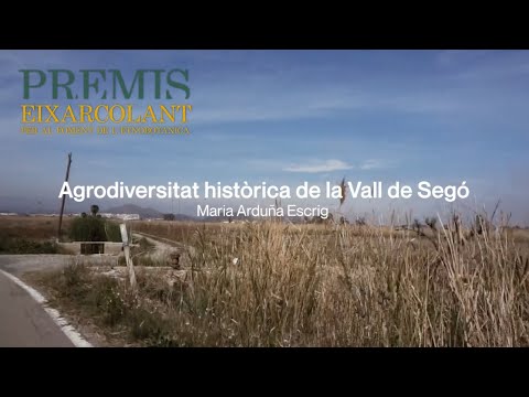 Agrodiversitat històrica de la Vall de Segó, de Maria Arduña Escrig - Premis Eixarcolant de Eixarcolant
