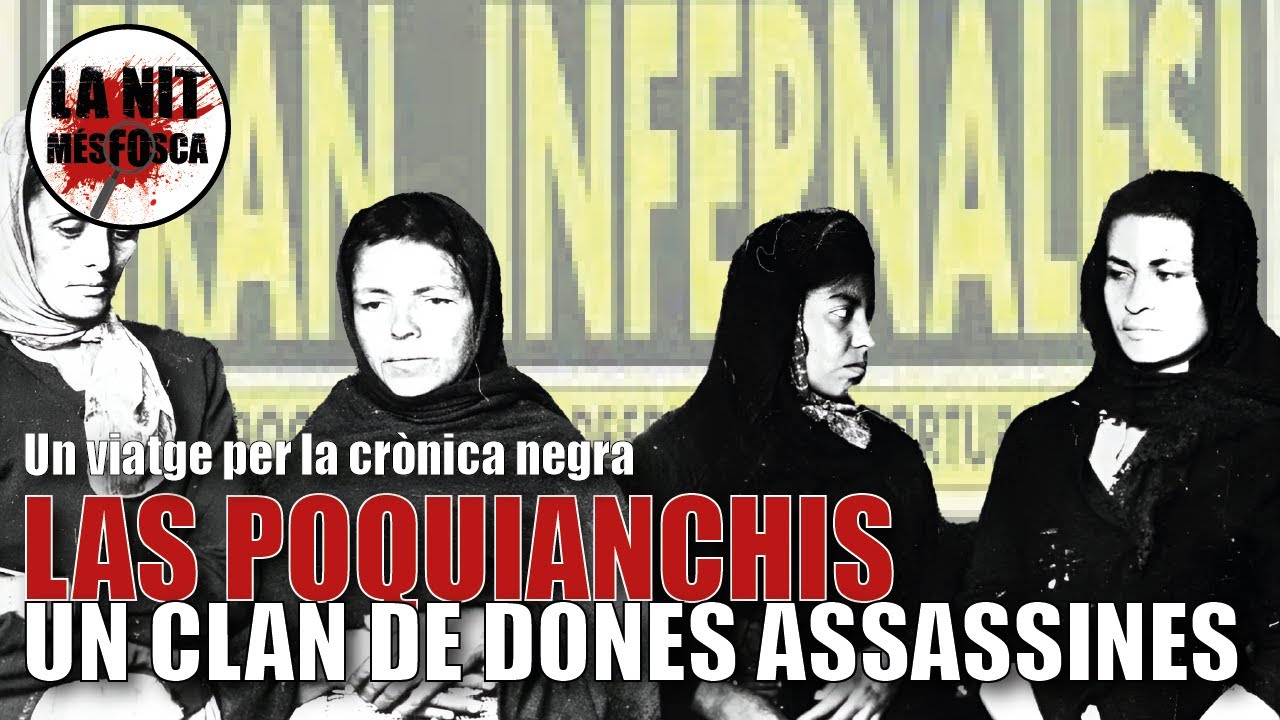 La Nit Més Fosca: Las Poquianchis - Un clan de dones assassines 🔪 de La Nit Més Fosca