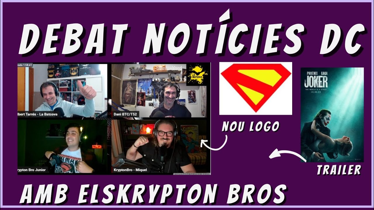Debat Notícies de DC amb els @Krypton_Bros - Nit de Batcova 3x29 de LaBatcova